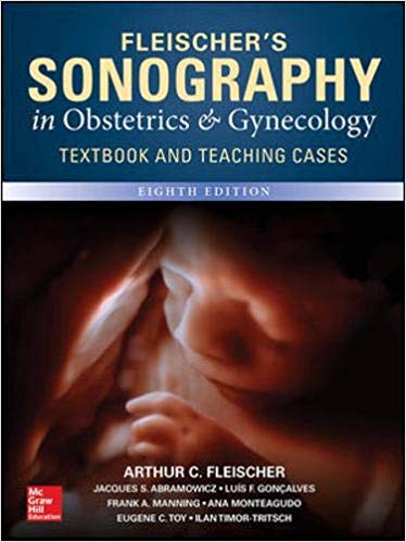 Fleischer's Sonography in Obstetrics & Gynecology (8th Edition)